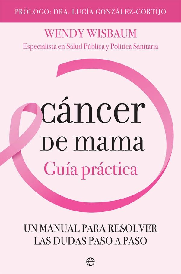 Cáncer de mama | 9788491644170 | Wisbaum, Wendy | Librería Castillón - Comprar libros online Aragón, Barbastro