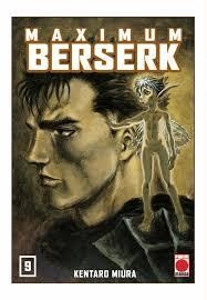 BERSERK MAXIMUM 09 | 9788491676157 | MIURA, KENTARO | Librería Castillón - Comprar libros online Aragón, Barbastro