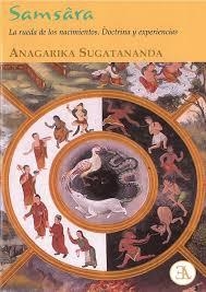 Samsâra | 9788499501895 | SUGATANANDA, ANAGARIKA | Librería Castillón - Comprar libros online Aragón, Barbastro