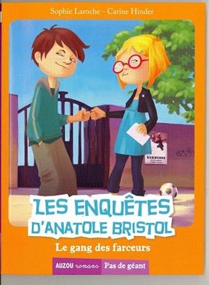 Les enquêtes d'Anatole Bristol | 9782733821657 | Laroche, Agnes | Librería Castillón - Comprar libros online Aragón, Barbastro
