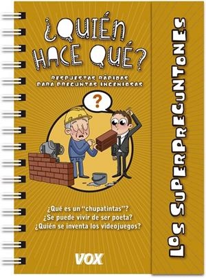 Superpreguntones / ¿Quién hace qué? | 9788499742892 | Vox Editorial | Librería Castillón - Comprar libros online Aragón, Barbastro