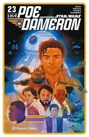 Star Wars Poe Dameron nº 23 | 9788491469148 | Charles Soule | Librería Castillón - Comprar libros online Aragón, Barbastro