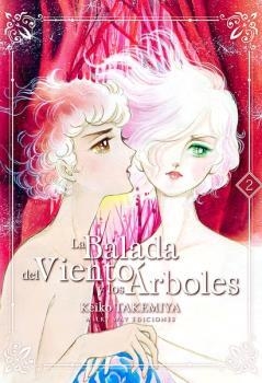 BALADA DEL VIENTO Y LOS ARBOLES LA N 02 | 9788417373627 | TAKEMIYA KEIKO | Librería Castillón - Comprar libros online Aragón, Barbastro