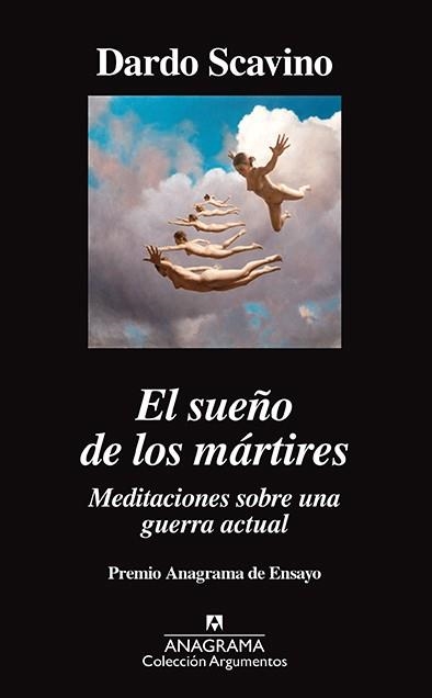 El sueño de los mártires. Meditaciones sobre una guerra actual | 9788433964274 | Scavino, Dardo | Librería Castillón - Comprar libros online Aragón, Barbastro