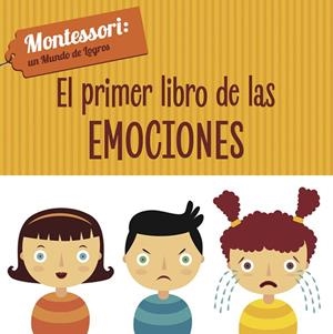 EL PRIMER LIBRO DE LAS EMOCIONES (VVKIDS) | 9788468223933 | Piroddi, Chiara | Librería Castillón - Comprar libros online Aragón, Barbastro