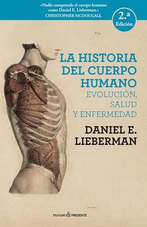 La historia del cuerpo humano | 9788494733369 | Lieberman, Daniel E. | Librería Castillón - Comprar libros online Aragón, Barbastro