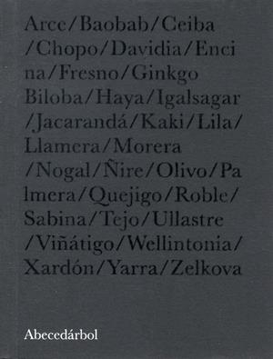 Abecedárbol | 9788461322794 | Juste Pala, Chus; Almalé, Javier | Librería Castillón - Comprar libros online Aragón, Barbastro