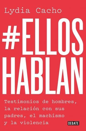 #Elloshablan | 9788499929866 | Lydia Cacho | Librería Castillón - Comprar libros online Aragón, Barbastro