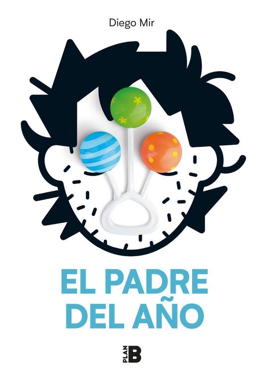 El padre del año | 9788417001490 | Mir, Diego | Librería Castillón - Comprar libros online Aragón, Barbastro