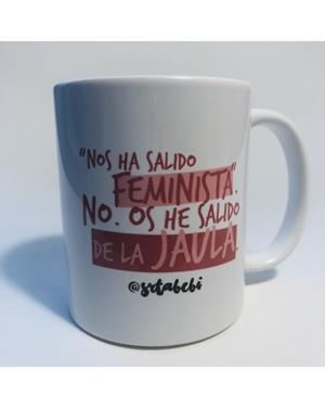 TAZA NOS HA SALIDO FEMINISTA. NO. OS HE SALIDO DE LA JAULA - @SrtaBebi | 7428321347988 | @SrtaBebi | Librería Castillón - Comprar libros online Aragón, Barbastro
