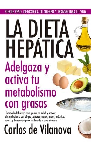 La dieta hepática | 9788417057695 | de Vilanova, Carlos | Librería Castillón - Comprar libros online Aragón, Barbastro