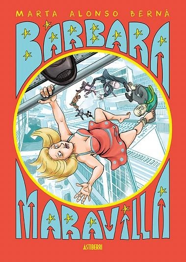 Bárbara Maravilla | 9788416880577 | Alonso Berná, Marta | Librería Castillón - Comprar libros online Aragón, Barbastro