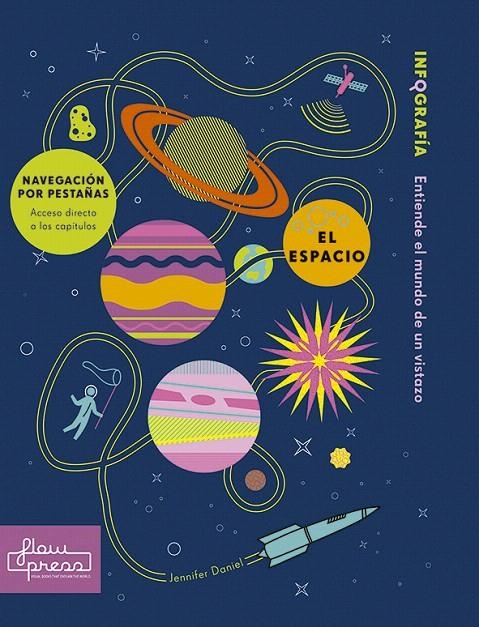 El espacio | 9788494864452 | Rogers, Simon/Daniel, Jennifer | Librería Castillón - Comprar libros online Aragón, Barbastro