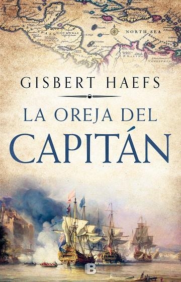 La oreja del capitán | 9788466664394 | Gisbert Haefs | Librería Castillón - Comprar libros online Aragón, Barbastro