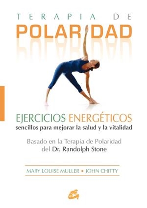 TERAPIA DE POLARIDAD | 9788484451266 | MULLER, MARY LOUISE | Librería Castillón - Comprar libros online Aragón, Barbastro
