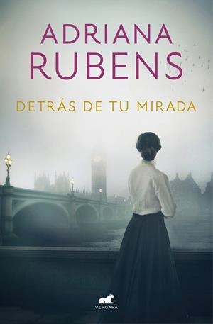Detrás de tu mirada | 9788416076727 | Adriana Rubens | Librería Castillón - Comprar libros online Aragón, Barbastro