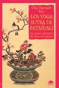 YOGA SUTRA DE PATANJALI, LOS | 9788497541756 | HARTRANFT, CHIP | Librería Castillón - Comprar libros online Aragón, Barbastro