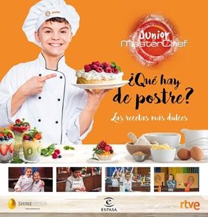 ¿Qué hay de postre? | 9788467052626 | Shine/CR TVE | Librería Castillón - Comprar libros online Aragón, Barbastro