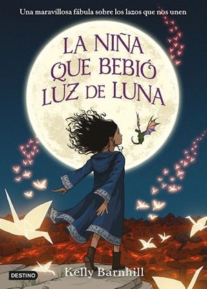 La niña que bebió luz de luna | 9788408201373 | Barnhill, Kelly | Librería Castillón - Comprar libros online Aragón, Barbastro