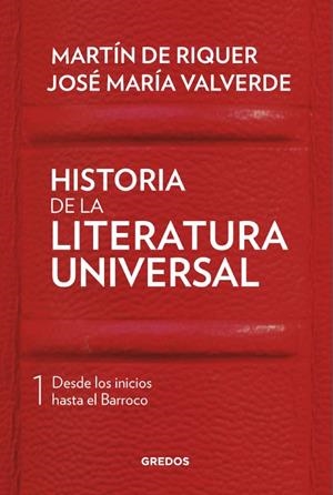 Historia de la literatura universal I | 9788424938406 | DE RIQUER MORERA, MARTI | Librería Castillón - Comprar libros online Aragón, Barbastro