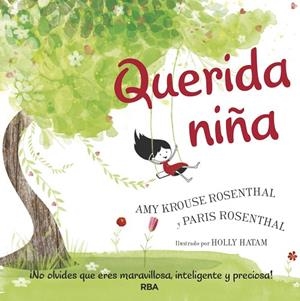 Querida niña | 9788427214644 | ROSENTHAL, AMY KROUSE | Librería Castillón - Comprar libros online Aragón, Barbastro