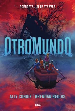 Otromundo | 9788427215054 | Brendan Reichs Ally Condie | Librería Castillón - Comprar libros online Aragón, Barbastro