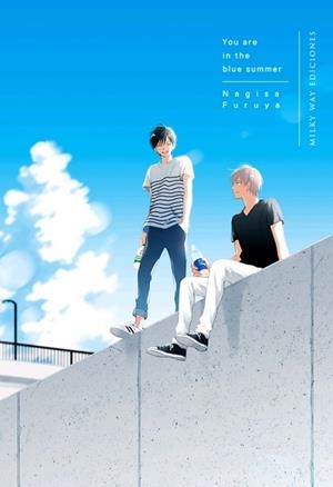 YOU ARE IN THE BLUE SUMMER | 9788417373658 | FURUYA, NAGISA | Librería Castillón - Comprar libros online Aragón, Barbastro