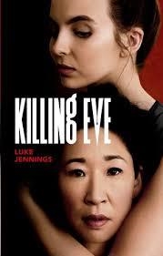 Killing Eve | 9788417302320 | Jennings, Luke | Librería Castillón - Comprar libros online Aragón, Barbastro
