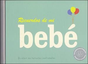 Recuerdos de mi bebé | 9788428554688 | Varios autores | Librería Castillón - Comprar libros online Aragón, Barbastro