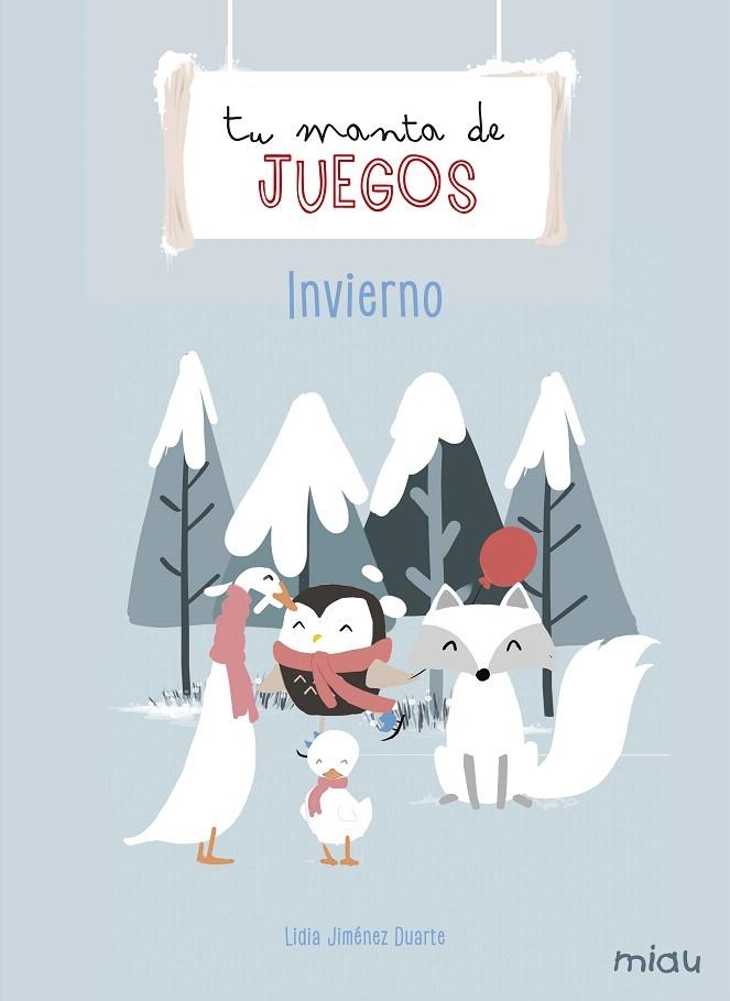 Tu manta de juegos: Iniverno | 9788417272616 | Jiménez Duarte, Lidia | Librería Castillón - Comprar libros online Aragón, Barbastro