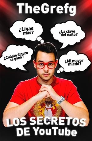 Los secretos de YouTube | 9788427044982 | TheGrefg | Librería Castillón - Comprar libros online Aragón, Barbastro