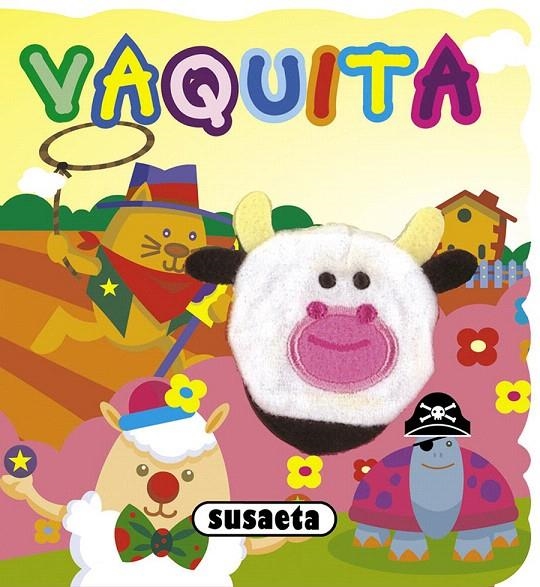 Vaquita | 9788467716184 | Susaeta, Equipo | Librería Castillón - Comprar libros online Aragón, Barbastro