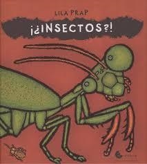 INSECTOS | 9788494795190 | PRAP,LILA | Librería Castillón - Comprar libros online Aragón, Barbastro