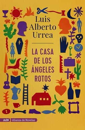La casa de los ángeles rotos (AdN) | 9788491812647 | Urrea, Luis Alberto | Librería Castillón - Comprar libros online Aragón, Barbastro