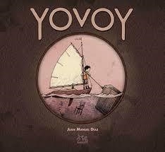 YOVOY | 9788494893650 | Díaz, Juan Manuel | Librería Castillón - Comprar libros online Aragón, Barbastro