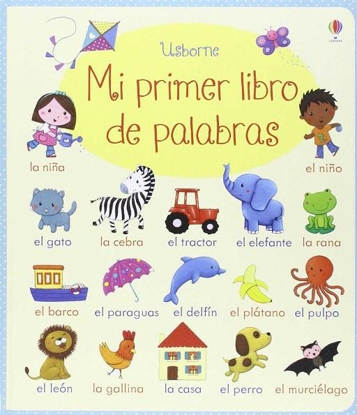 Mi primer libro de palabras | 9781409594796 | VV.AA. | Librería Castillón - Comprar libros online Aragón, Barbastro