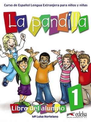 Pandilla 1 - pack alumno + ejercicios | 9788477119364 | González Hortelano, Elena ; Hortelano Ortega, María Luisa | Librería Castillón - Comprar libros online Aragón, Barbastro
