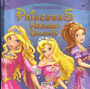 Cuentos mágicos de princesas, hadas y duendes | 9788467720730 | VV.AA. | Librería Castillón - Comprar libros online Aragón, Barbastro