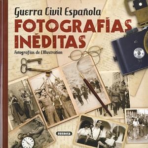 Guerra Civil Española. Fotografías inéditas | 9788467763409 | L'Illustration | Librería Castillón - Comprar libros online Aragón, Barbastro