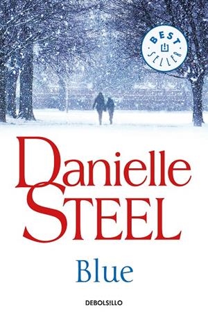 Blue | 9788466346085 | Danielle Steel | Librería Castillón - Comprar libros online Aragón, Barbastro