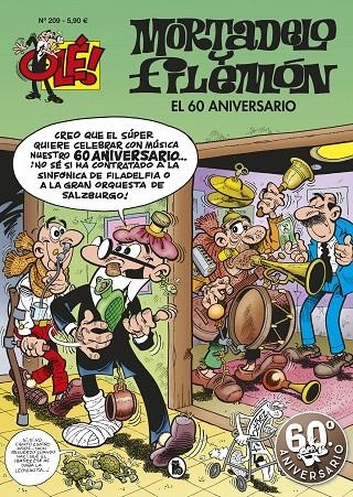 El 60 aniversario (Olé! Mortadelo 209) | 9788402421661 | Francisco Ibáñez | Librería Castillón - Comprar libros online Aragón, Barbastro