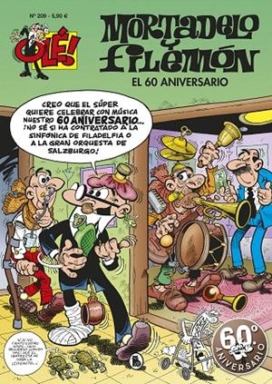 El 60 aniversario (Olé! Mortadelo 209) | 9788402421661 | Francisco Ibáñez | Librería Castillón - Comprar libros online Aragón, Barbastro