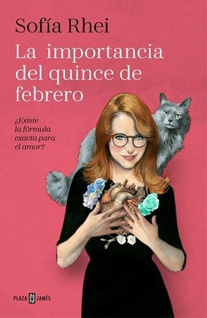 La importancia del quince de febrero | 9788401022685 | Rhei, Sofía | Librería Castillón - Comprar libros online Aragón, Barbastro