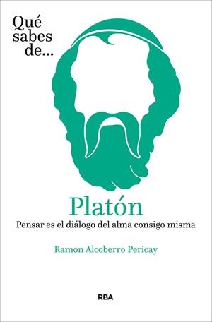 Qué sabes de Platón | 9788491875451 | Alcoberro Pericay, Ramón | Librería Castillón - Comprar libros online Aragón, Barbastro