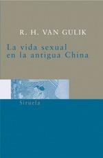 VIDA SEXUAL EN LA ANTIGUA CHINA, LA   BOLS-79 | 9788478449293 | VAN GULIK, ROBERT H. | Librería Castillón - Comprar libros online Aragón, Barbastro