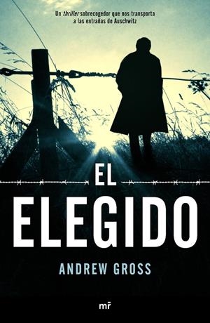 El elegido | 9788427045354 | Gross, Andrew | Librería Castillón - Comprar libros online Aragón, Barbastro