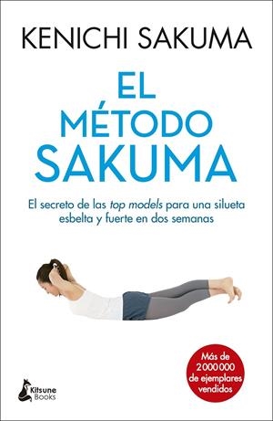 El método Sakuma | 9788416788088 | Sakuma, Kenichi | Librería Castillón - Comprar libros online Aragón, Barbastro