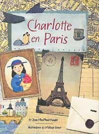 CHARLOTTE EN PARIS | 9788484881544 | MACPHAIL, JOAN KNIGHT | Librería Castillón - Comprar libros online Aragón, Barbastro