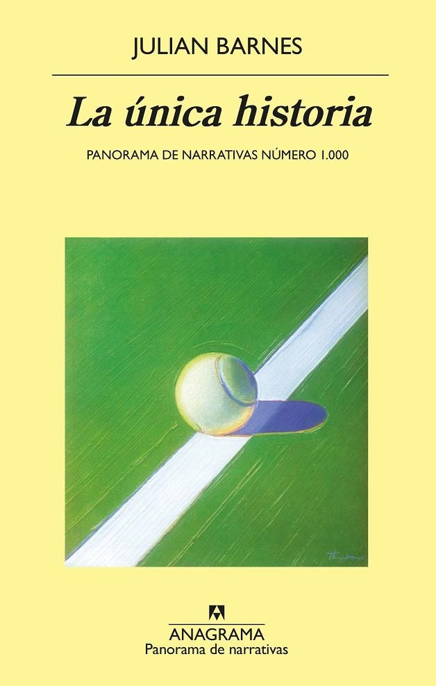 La única historia | 9788433980243 | Barnes, Julian | Librería Castillón - Comprar libros online Aragón, Barbastro