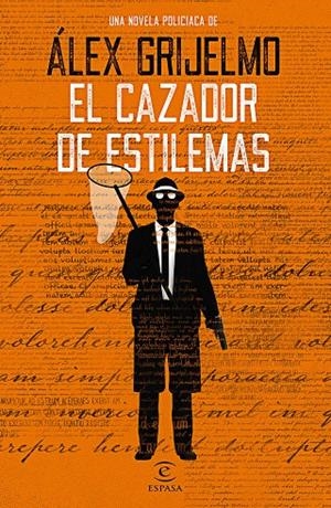 El cazador de estilemas | 9788467054194 | Grijelmo, Álex | Librería Castillón - Comprar libros online Aragón, Barbastro